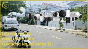lap-dat-camera-giam-sat-an-ninh-tai-duong-nguyen-mau-tai-1