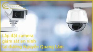 lap-dat-camera-giam-sat-an-ninh-tai-duong-nguyen-quang-lam-1
