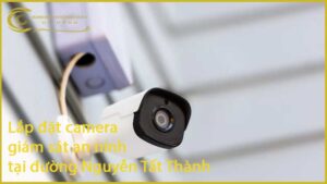 lap-dat-camera-giam-sat-an-ninh-tai-duong-nguyen-tat-thanh-1