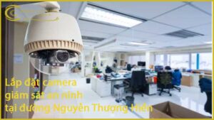 lap-dat-camera-giam-sat-an-ninh-tai-duong-nguyen-thuong-hien-1
