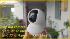 lap-dat-camera-giam-sat-an-ninh-tai-duong-nguyen-tri-phuong-1