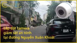 lap-dat-camera-giam-sat-an-ninh-tai-duong-nguyen-xuan-khoat-1