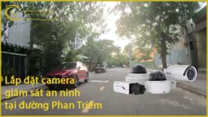 lap-dat-camera-giam-sat-an-ninh-tai-duong-phan-triem-1