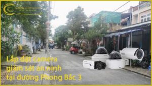 lap-dat-camera-giam-sat-an-ninh-tai-duong-phong-bac-3-1