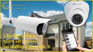 lap-dat-camera-giam-sat-an-ninh-tai-duong-phong-bac-8-1
