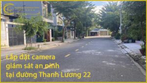lap-dat-camera-giam-sat-an-ninh-tai-duong-thanh-luong-22-1