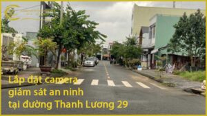 lap-dat-camera-giam-sat-an-ninh-tai-duong-thanh-luong-29-1