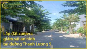 lap-dat-camera-giam-sat-an-ninh-tai-duong-thanh-luong-5-1