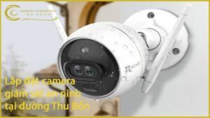lap-dat-camera-giam-sat-an-ninh-tai-duong-thu-bon-1