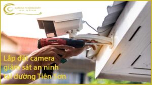 lap-dat-camera-giam-sat-an-ninh-tai-duong-tien-son-1