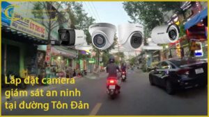 lap-dat-camera-giam-sat-an-ninh-tai-duong-ton-dan-1