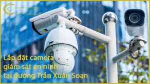 lap-dat-camera-giam-sat-an-ninh-tai-duong-tran-xuan-soan-1