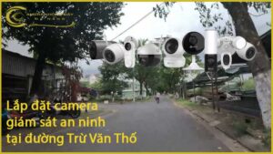 lap-dat-camera-giam-sat-an-ninh-tai-duong-tru-van-tho-1