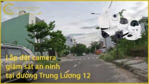 lap-dat-camera-giam-sat-an-ninh-tai-duong-trung-luong-12-1