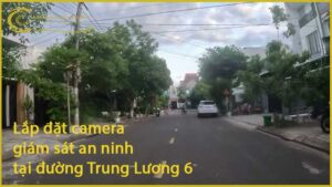 lap-dat-camera-giam-sat-an-ninh-tai-duong-trung-luong-6-1