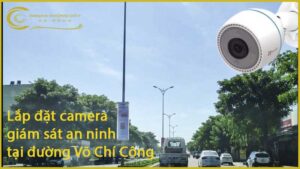 lap-dat-camera-giam-sat-an-ninh-tai-duong-vo-chi-cong-1