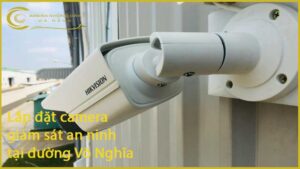 lap-dat-camera-giam-sat-an-ninh-tai-duong-vo-nghia-1