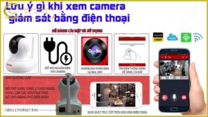 luu-y-gi-khi-xem-camera-giam-sat-bang-dien-thoai