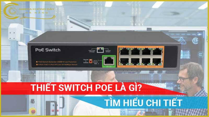 nhung-dieu-ban-chua-biet-ve-switch-poe-1