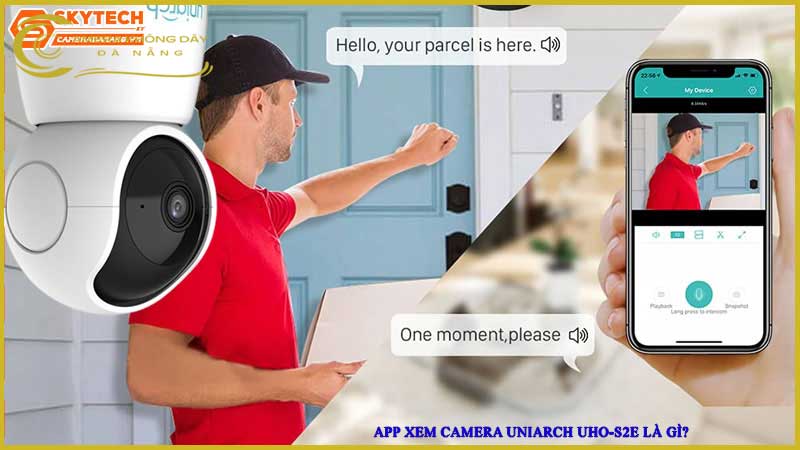 app-xem-camera-uniarch-uho-s2e-co-de-su-dung-khong1