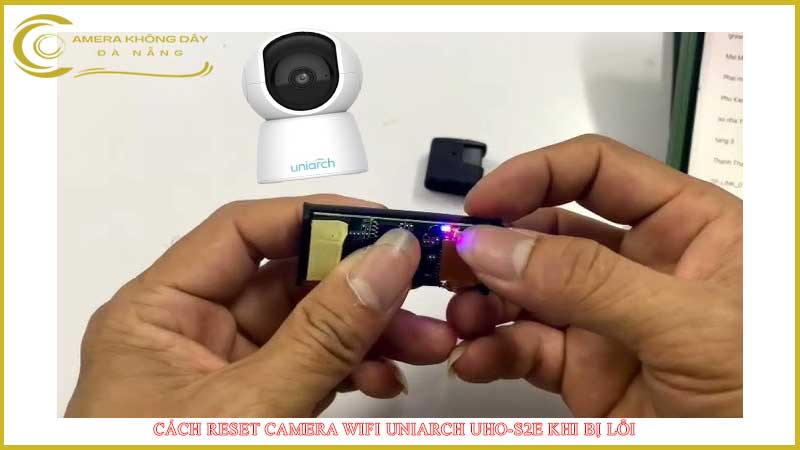 cach-reset-camera-wifi-uniarch-uho-s2e-khi-bi-loi
