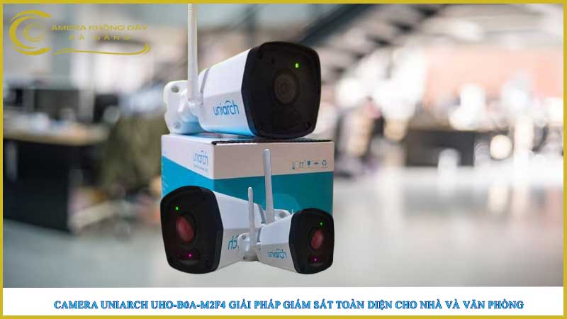 camera-uniarch-uho-b0a-m2f4-giai-phap-giam-sat-toan-dien-cho-nha-va-van-phong1