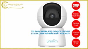 tai-sao-camera-wifi-uniarch-uho-s2e-la-lua-chon-pho-bien-nhat-nam-nay