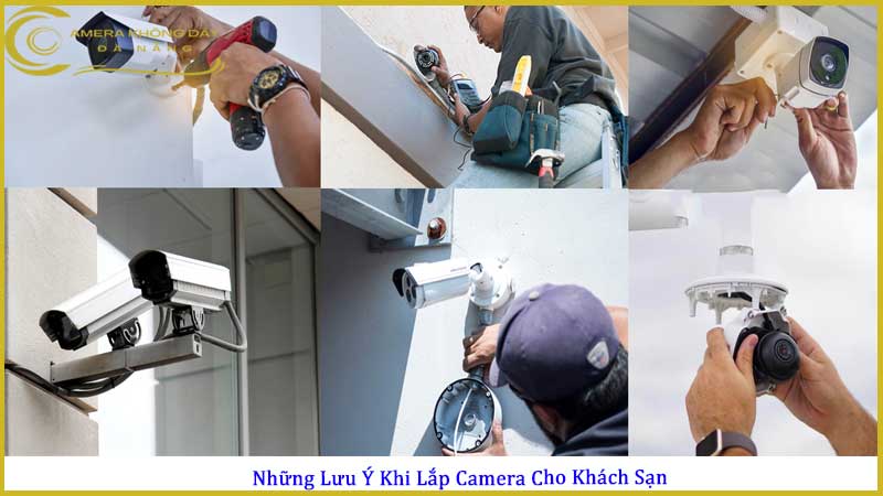 cac-buoc-lap-dat-camera-cho-khach-san-theo-tieu-chuan2