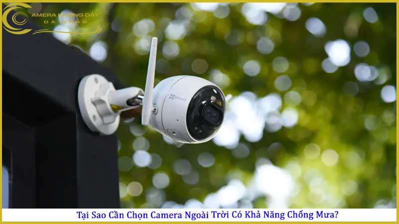 cac-mau-camera-ngoai-troi-hoat-dong-tot-khi-troi-mua1