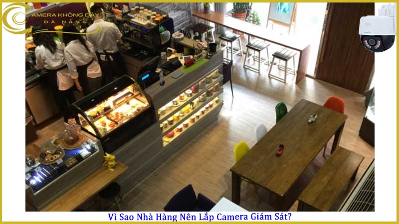 nha-hang-can-camera-gi-de-quan-sat-bep-va-khu-khach1