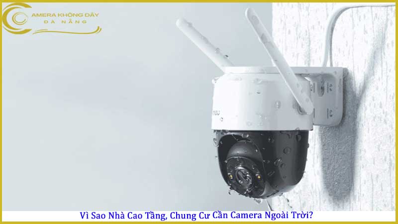 tu-van-camera-ngoai-troi-cho-nha-cao-tang-chung-cu2