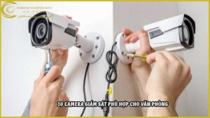 10-camera-giam-sat-phu-hop-cho-van-phong