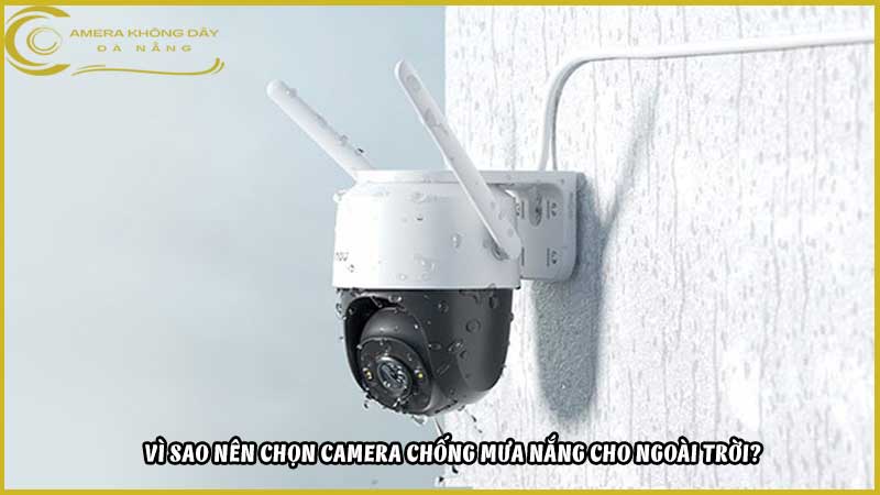 top-6-camera-cctv-dung-ngoai-troi-chong-mua-nang1