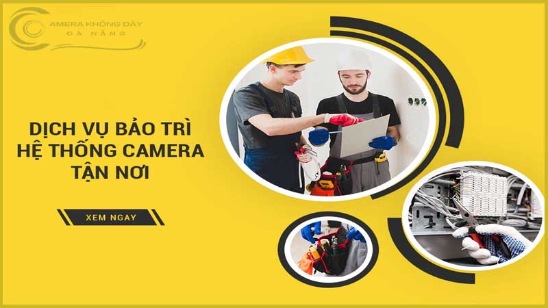 top-8-dich-vu-bao-tri-camera-tai-da-nang-dang-tin-cay-nhat-1
